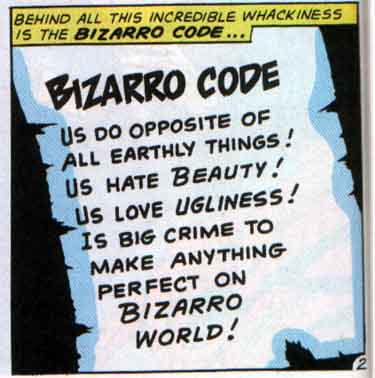 The Bizarro Code